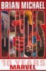 BRIAN MICHAEL BENDIS 10 YEARS AT MARVEL TP [9780785142454] **PROMOCJA TOMY**